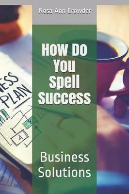 Cover of How Do You Spell Success