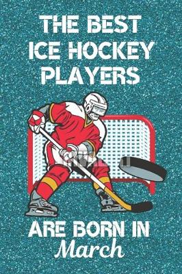 Book cover for The Best Ice Hockey Players Are Born In March