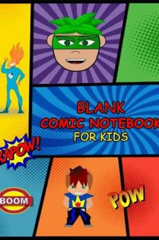 Cover of Blank Comic Notebook for Kids