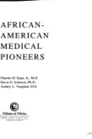 Cover of African/American Medical Poineers Betz