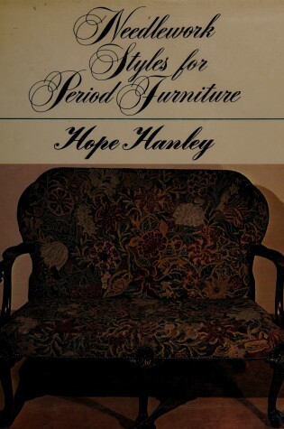 Cover of Needlework Styles for Period Furniture