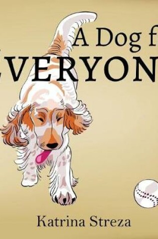 Cover of A Dog for Everyone