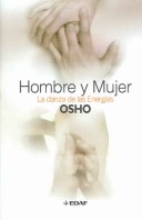 Cover of Hombre y Mujer La Danza de Las Energias