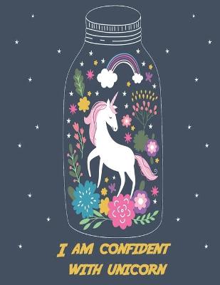 Book cover for I am confident with unicorn