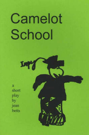 Cover of Camelot School