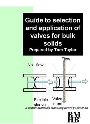 Book cover for Guide to Selection and Application of Valves for Bulk Solids