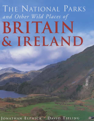 Book cover for The National Parks and Other Wild Places of Britain and Ireland