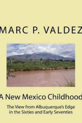 Cover of A New Mexico Childhood