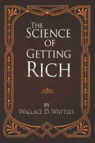 Cover of The Science of Getting Rich - Original Classic