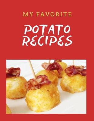 Book cover for My FavoritePotato Recipes