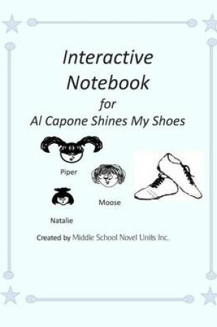 Cover of Interactive Notebook for Al Capone Shines My Shoes