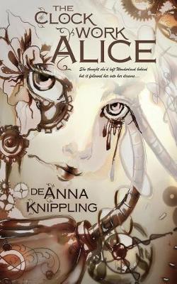 Book cover for The Clockwork Alice