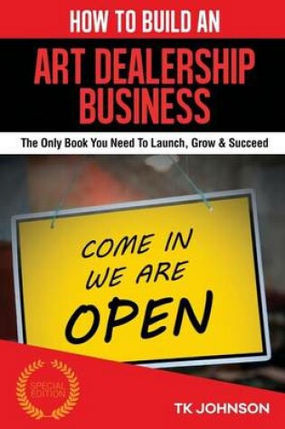 Cover of How to Build an Art Dealership Business