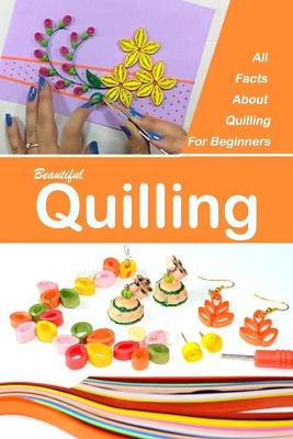 Book cover for Beautiful Quilling