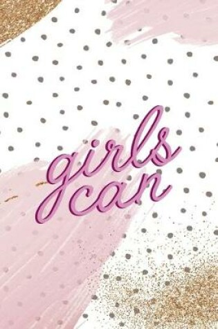 Cover of Girls Can