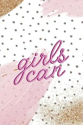 Book cover for Girls Can