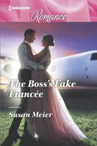 Cover of The Boss's Fake Fiancee