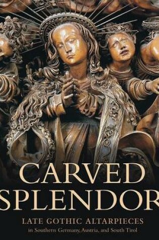 Cover of Carved Splendor