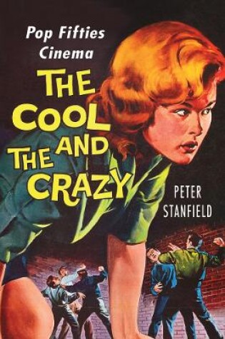 Cover of The Cool and the Crazy