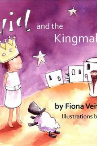 Cover of David and the Kingmaker