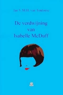 Book cover for De Verdwijning Van Isabelle McDuff