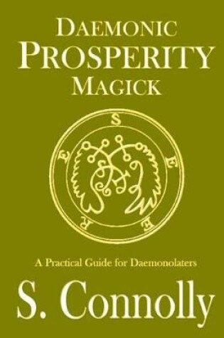 Cover of Daemonic Prosperity Magick