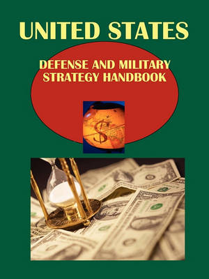 Book cover for Us Defense and Military Strategy Handbook