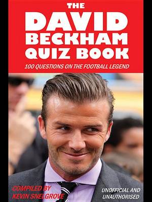 Book cover for The David Beckham Quiz Book