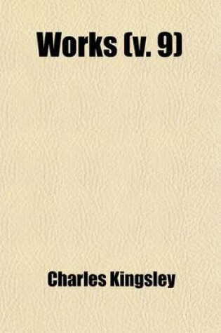 Cover of Works (Volume 9); Alton Locke