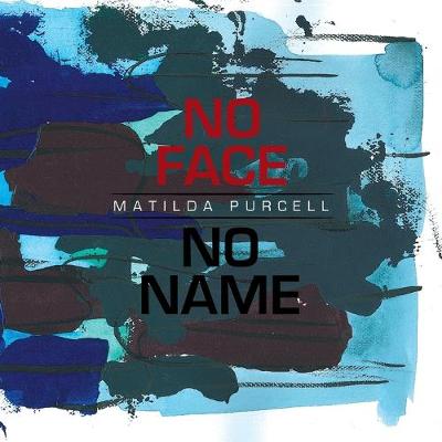 Book cover for No Face, No Name