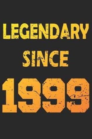 Cover of Legendary Since 1999