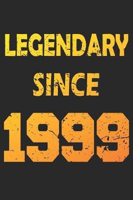 Book cover for Legendary Since 1999