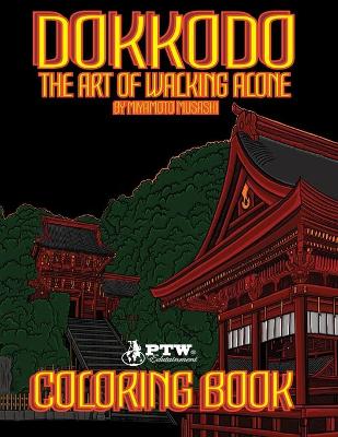 Book cover for Dokkodo "The Art of Walking Alone" by Miyamoto Musashi Coloring Book