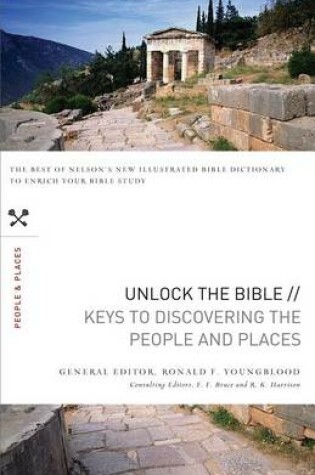 Cover of Unlock the Bible: Keys to Discovering the People and Places