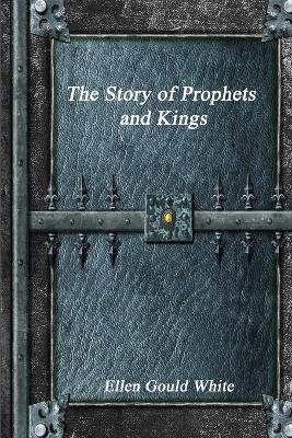 Book cover for The Story of Prophets and Kings