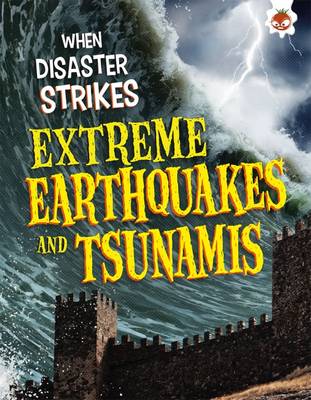Book cover for Extreme Earthquakes and Tsunamis
