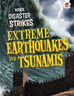 Cover of Extreme Earthquakes and Tsunamis