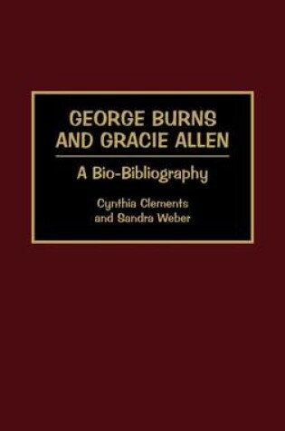 Cover of George Burns and Gracie Allen