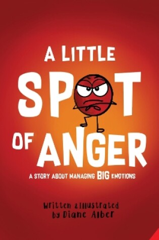 Cover of A Little Spot of Anger