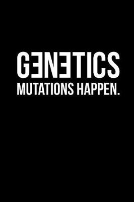 Book cover for Genetics Mutation Happens