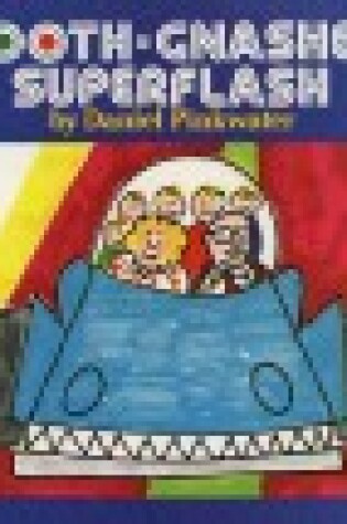 Cover of Tooth-Gnasher Superflash