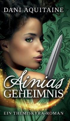 Book cover for Ainias Geheimnis