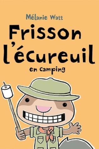 Cover of Frisson l'�cureuil En Camping