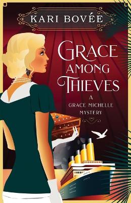 Book cover for Grace Among Thieves