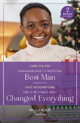 Book cover for Hawaiian Nights With The Best Man / The Christmas That Changed Everything