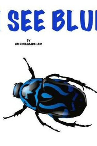 Cover of I See Blue