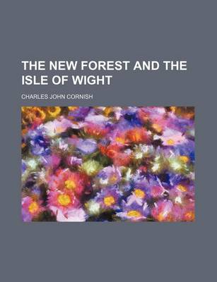 Book cover for The New Forest and the Isle of Wight