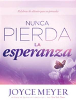 Book cover for Nunca Pierda La Esperanza