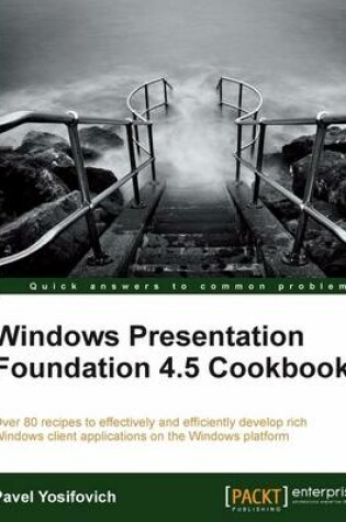 Cover of Windows Presentation Foundation 4.5 Cookbook