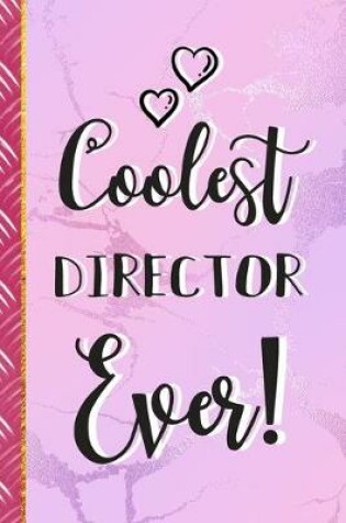 Cover of Coolest Director Ever!